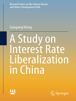 cover image of A Study on Interest Rate Liberalization in China